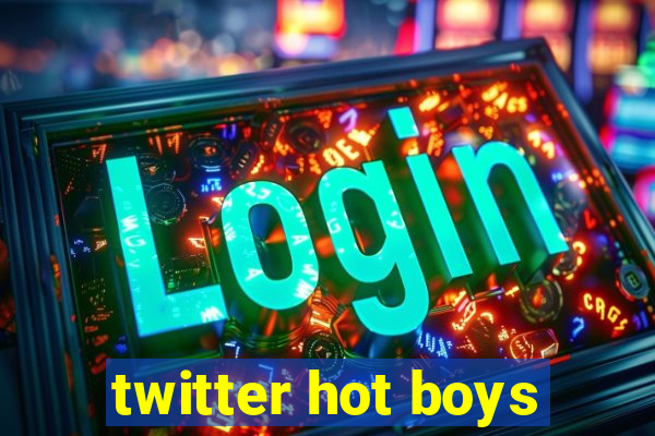 twitter hot boys